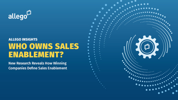 New Allego Research: Sales Reps Unprepared for Buyer Product Questions