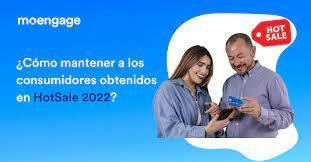 ¿Cómo mantener a los consumidores obtenidos en HotSale?