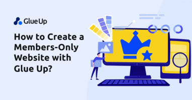 How to Create a Members-Only Website Using Glue Up?