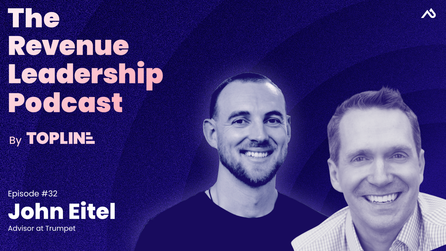 Layering Sales Led Growth Without Breaking the Product with John Eitel