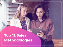The Best Sales Methodologies for Selling SaaS