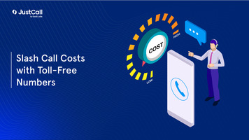 How to Reduce High Call Costs with Toll-Free Numbers