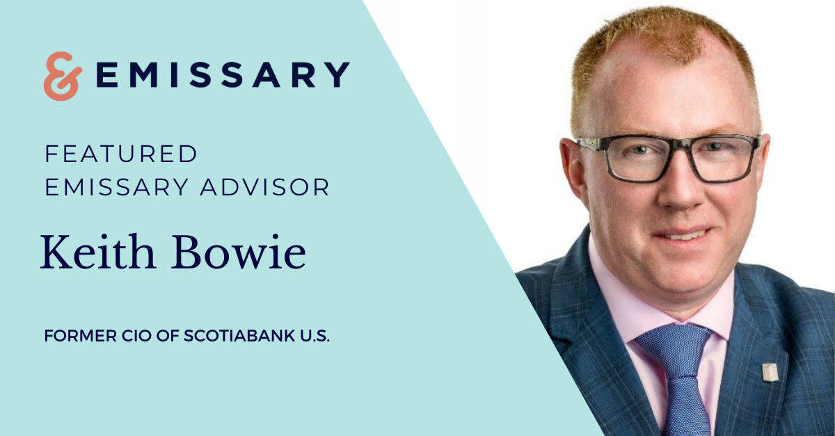 Featured Emissary Advisor – Keith Bowie