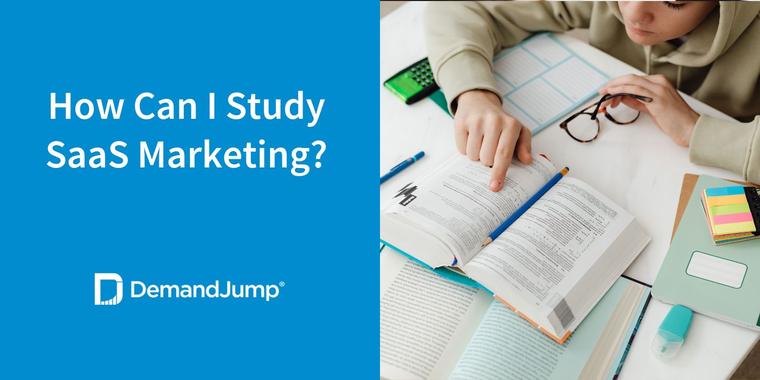 How Can I Study SaaS Marketing?