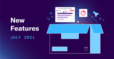July's New Features: More Ways to Win at Analytics
