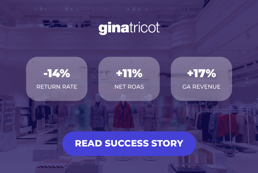 How Gina Tricot reduced their return rate by 14%