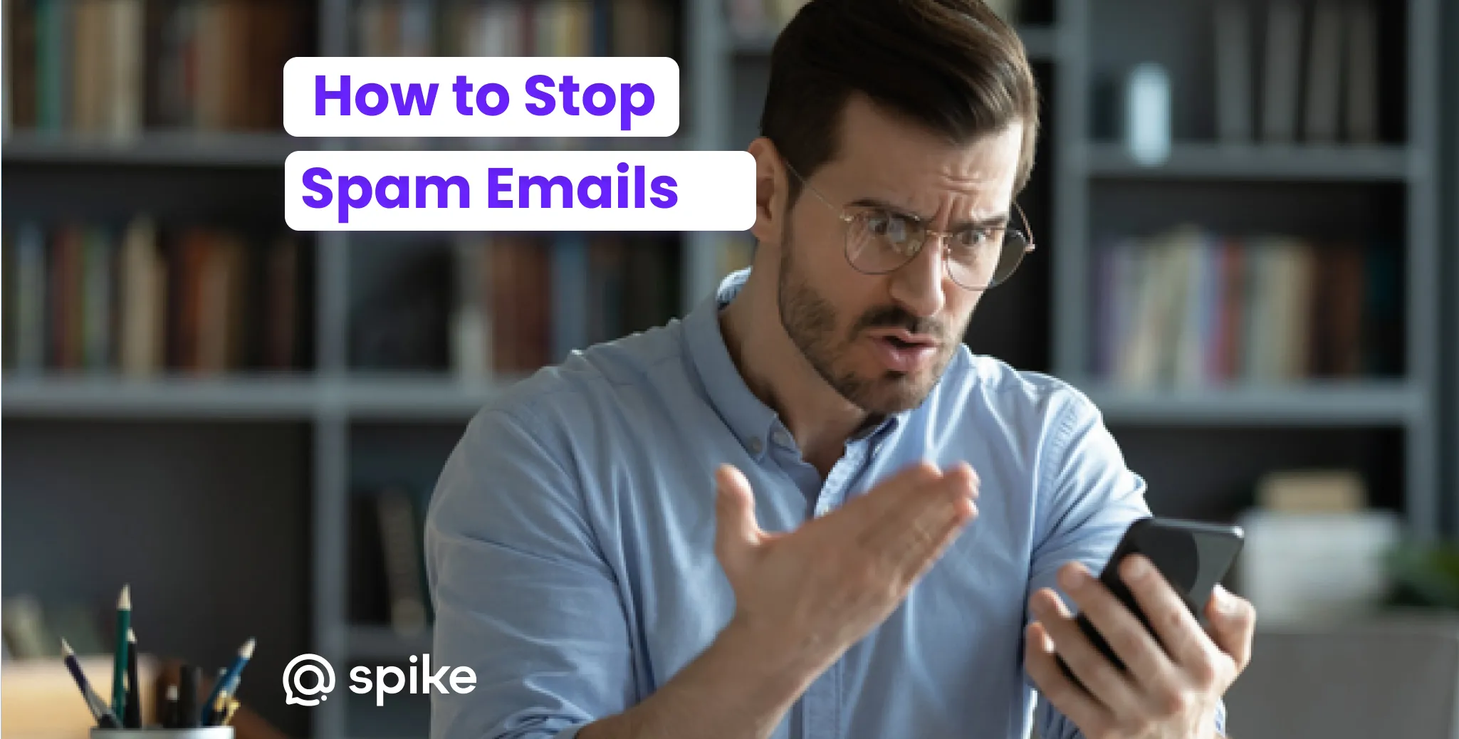 How to Stop Spam Emails: Unlock Inbox Bliss with These Tips