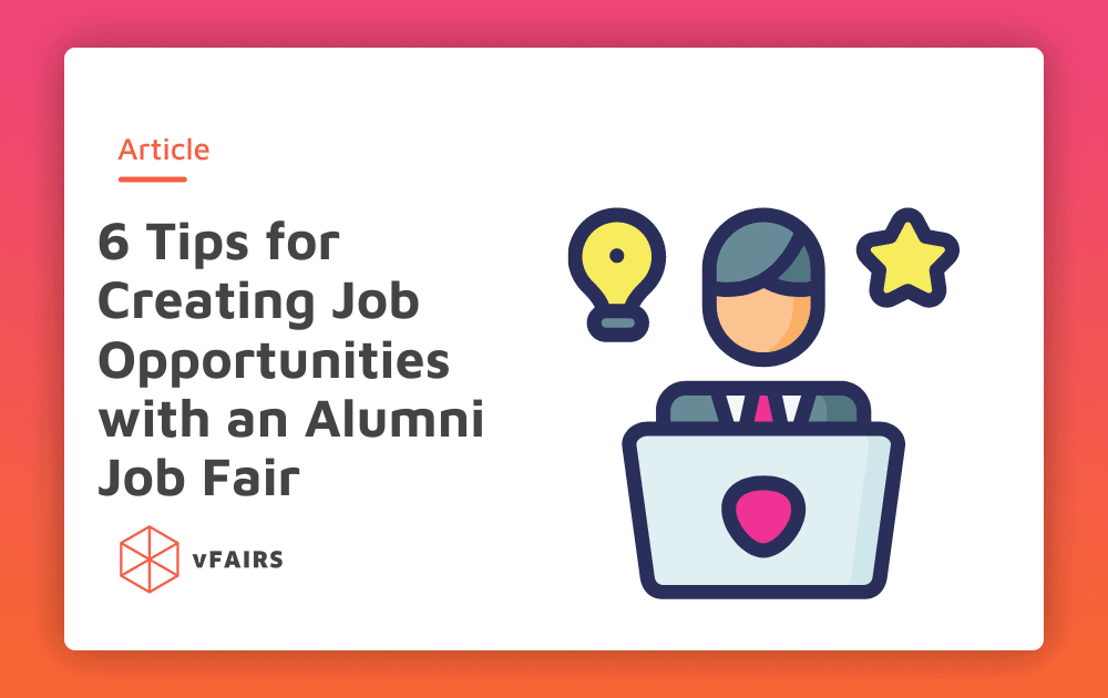 6 Tips for Hosting an Alumni Job Fair