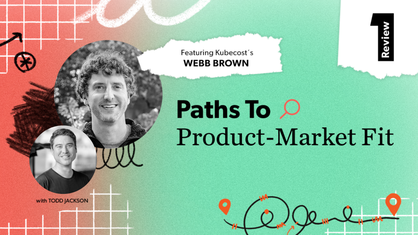 Kubecost's Path to Product-Market Fit