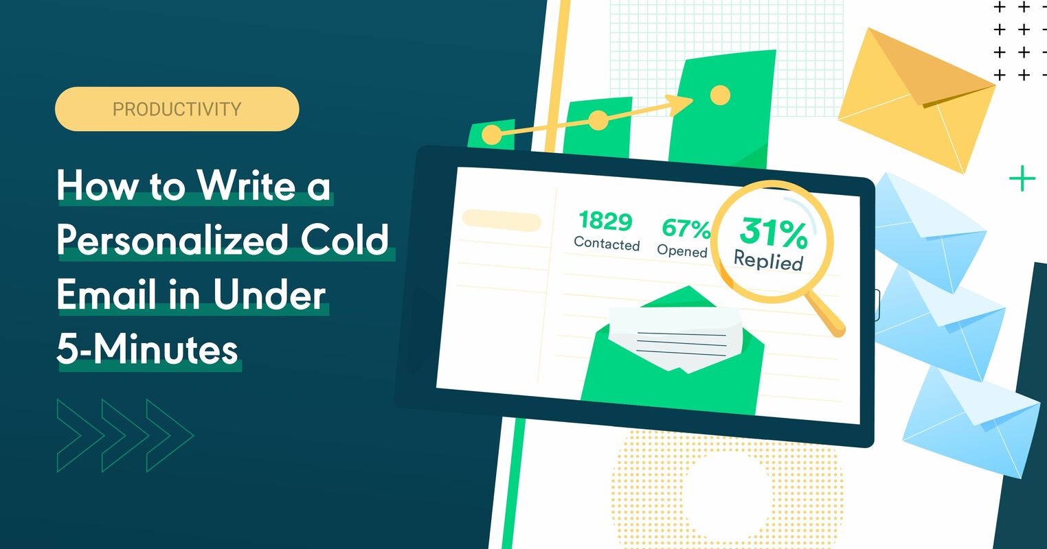 5 Steps to Writing Personalized Cold Emails in Under 5-Minutes