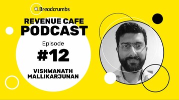 [Revenue Cafe] #12 - Understanding Pipeline in the CRM with Vishwanath Mallikarjunan