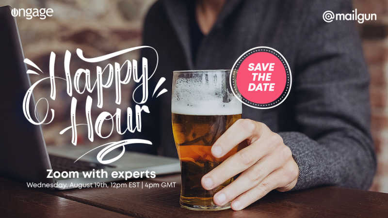 Mailgun and Ongage Virtual Happy Hour