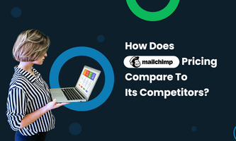 How Does Mailchimp's Pricing Compare To Its Competitors?