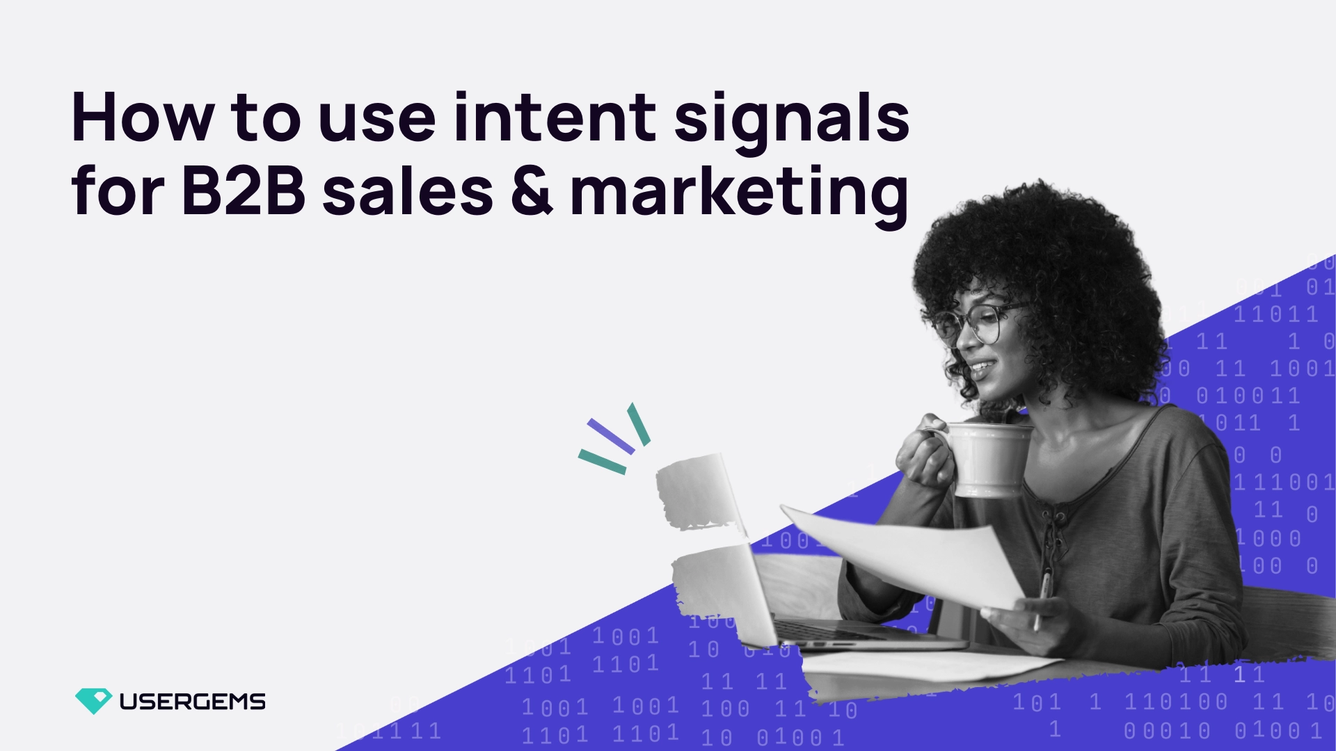How to use intent signals for B2B sales & marketing
