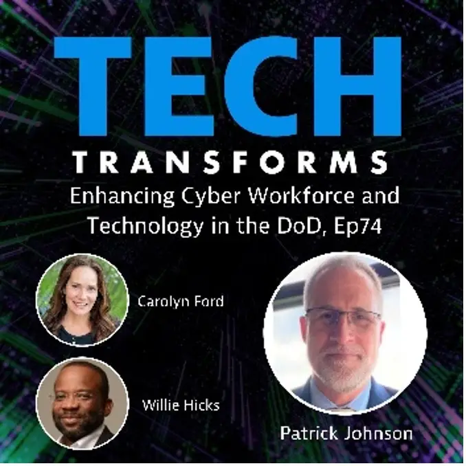 Tech Transforms podcast: How one federal agency is embracing AI to support and empower its cyber workforce