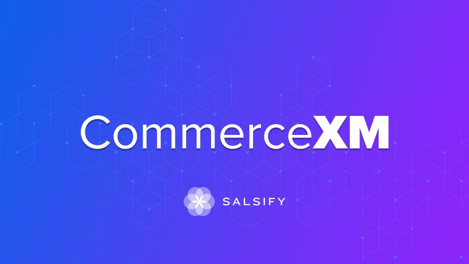 Salsify CommerceXM Platform | Salsify Resource Video