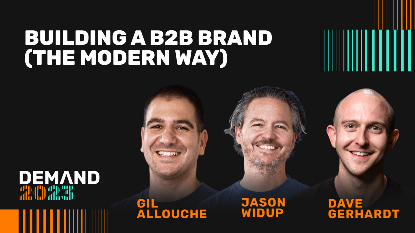 Building a B2B brand (the modern way)