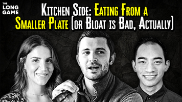 Kitchen Side: Eating From a Smaller Plate (or Bloat is Bad, Actually)