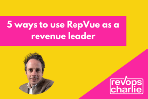 5 Ways to Use RepVue as a Revenue Leader