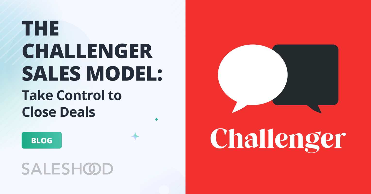 SalesHood blog: The Challenger Sales Model