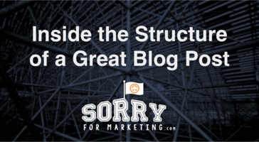 So You Wrote a Great Headline--Now What? Structuring the Rest of Your Blog Post