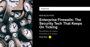 Enterprise Firewalls: The Security Tech That Keeps On Ticking