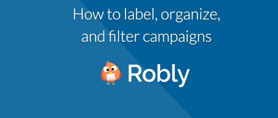 How do I label/organize/filter my campaigns – Video