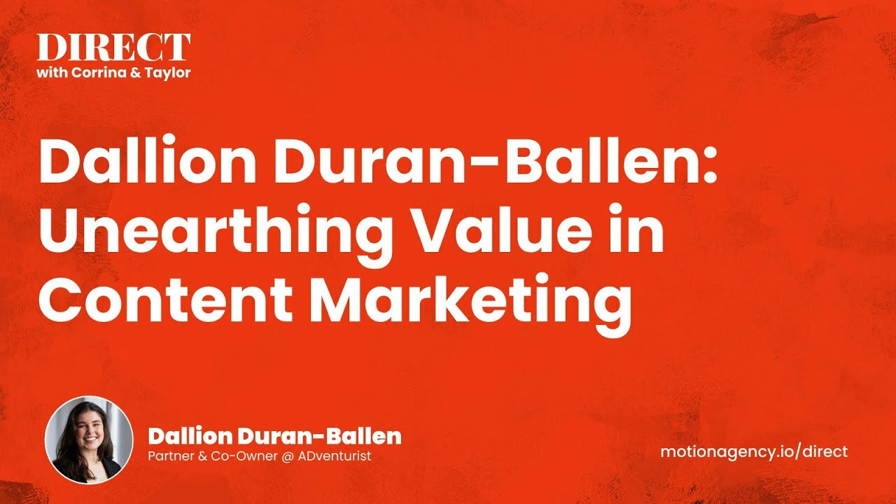 Dallion Duran-Ballen: Unearthing Value in Content Marketing