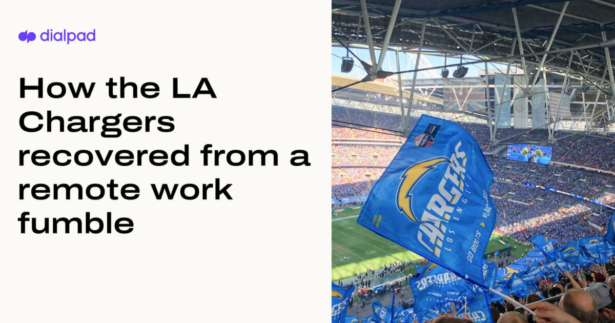 How the LA Chargers Recovered From a Remote Work Fumble