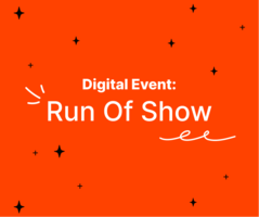 Keep Things Running Smoothly: How a Virtual 'Run of Show' Document Simplifies Digital Events (+Free Download