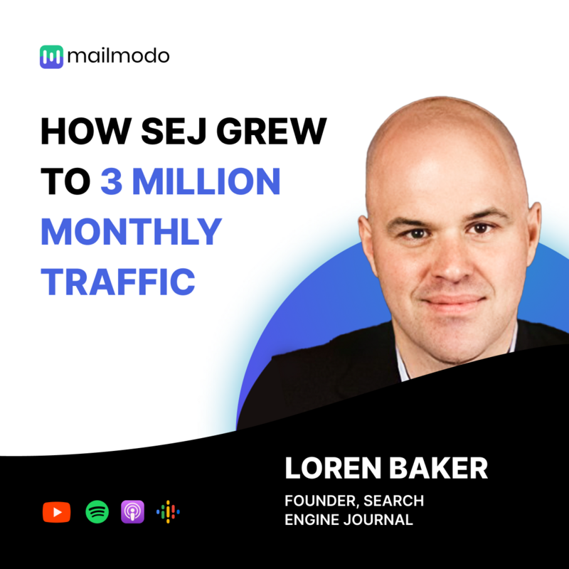 How SEJ Grew to 3 Million Monthly Traffic With Loren Baker
