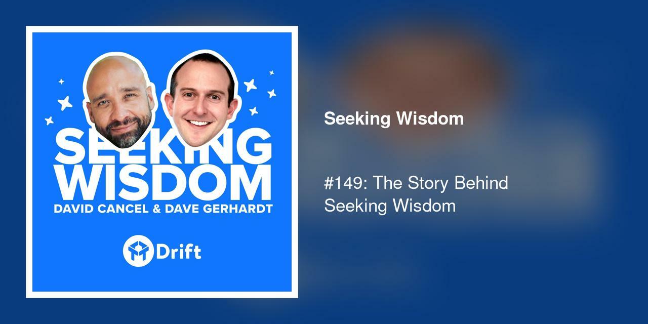 #149: The Story Behind Seeking Wisdom