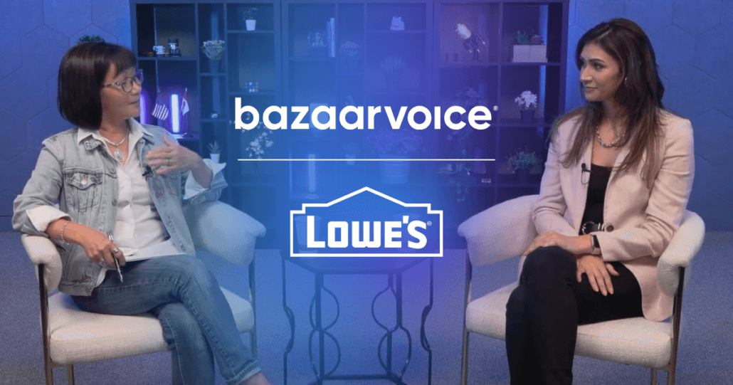 Bazaarvoice and Lowe's share the secrets to better retail content