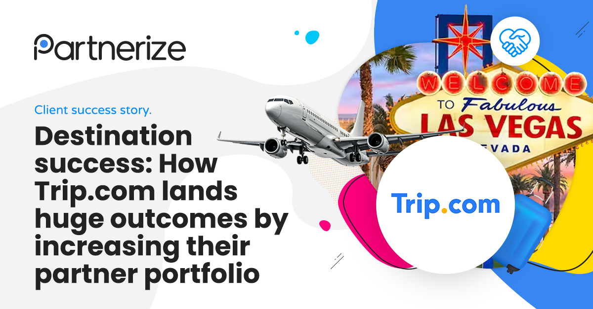 How Trip.com lands huge outcomes by increasing their partner portfolio
