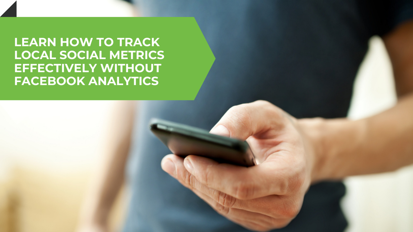 Facebook to Shut Down Analytics on June 30th - Why it Matters