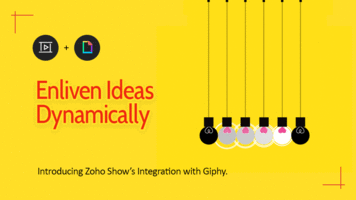 Introducing Zoho Show's integration with Giphy