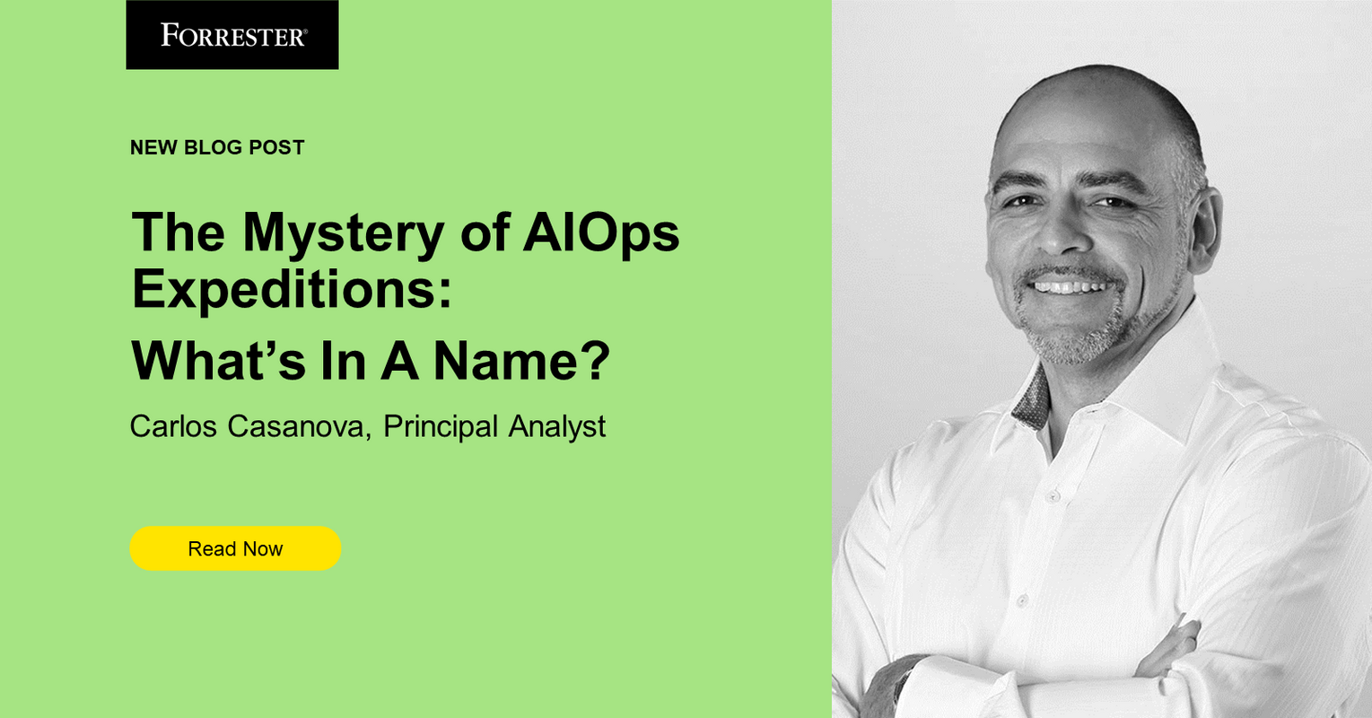 The Mystery Of AIOps Expeditions: What's In A Name?
