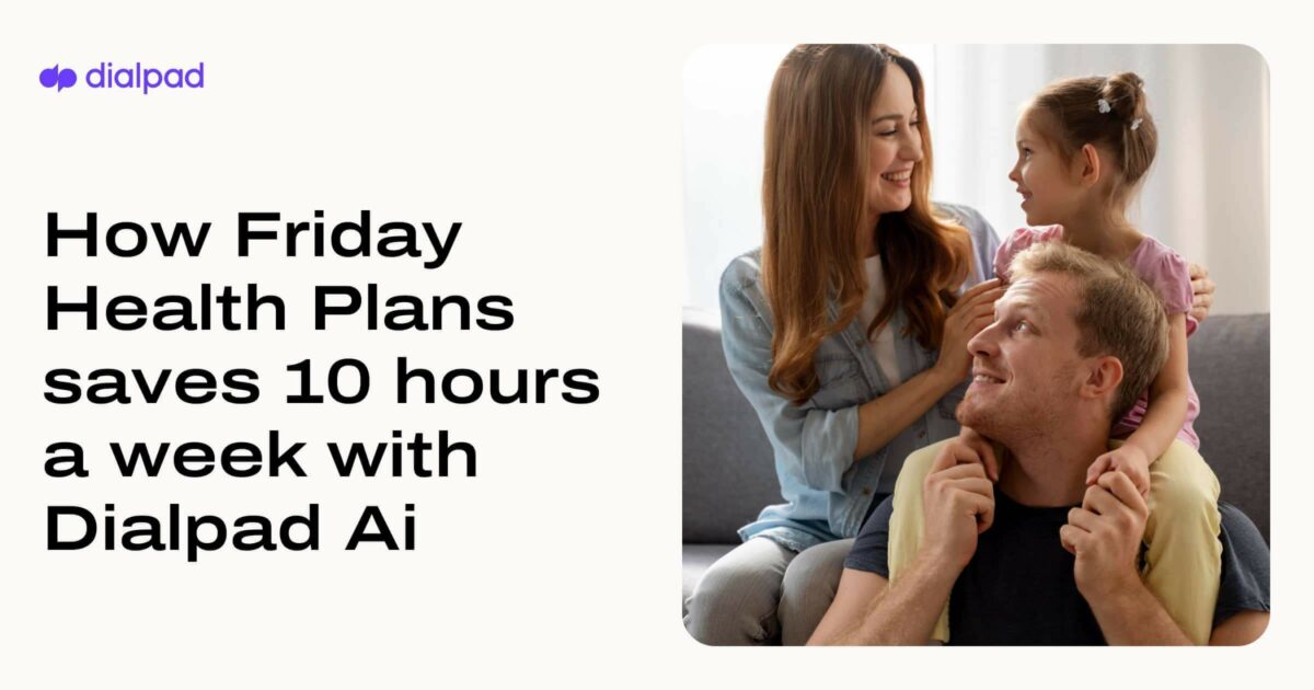 How Friday Health Plans Saves 10 Hours a Week