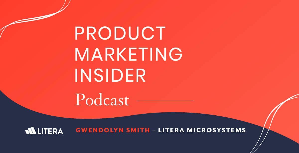 Product marketing insider [podcast]: Gwendolyn Smith