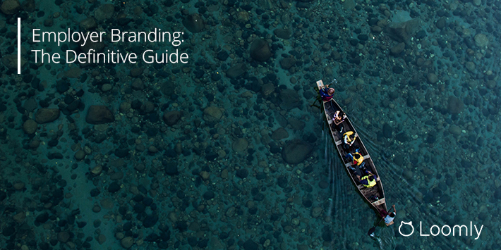 Employer Branding: The Definitive Guide | Loomly Blog