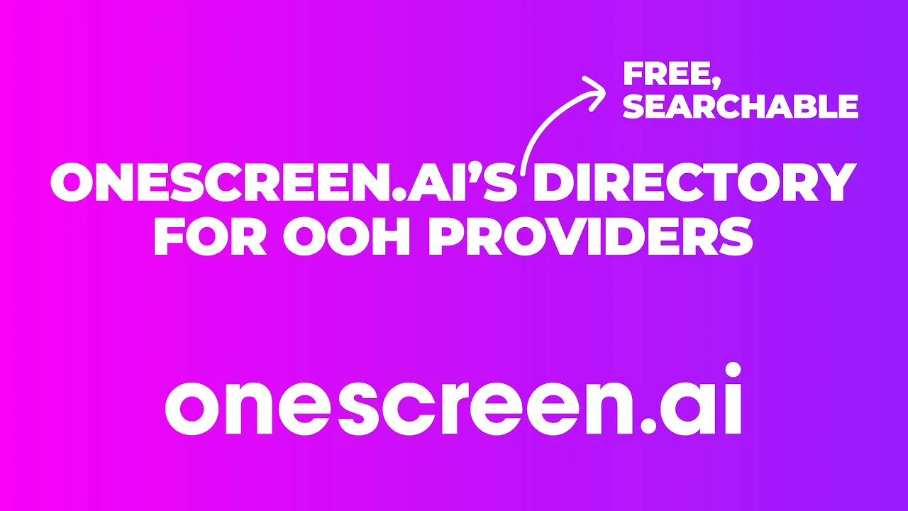 OneScreen.ai Launches Most Comprehensive Public Directory of Out-of-home (OOH) Advertising Inventory and OOH Providers