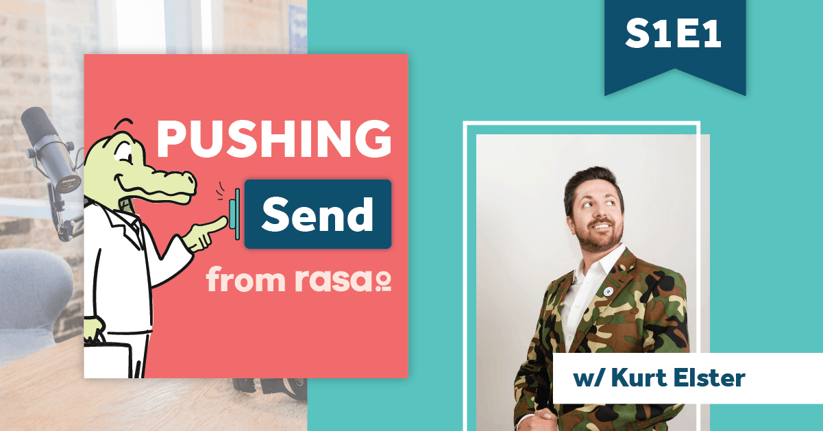 Pushing Send - Episode 1 with Kurt Elster