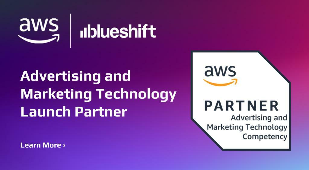 Blueshift Earns New AWS Advertising and Marketing Technology Competency