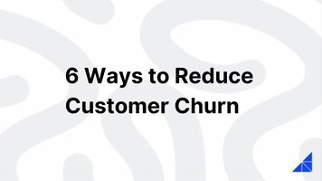 6 Ways to Reduce Customer Churn | WorkRamp