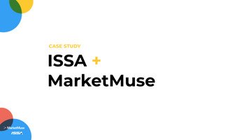 ISSA + MarketMuse