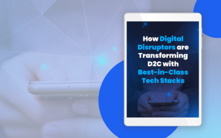 Top 3 Customer Challenges Faced by D2C Companies