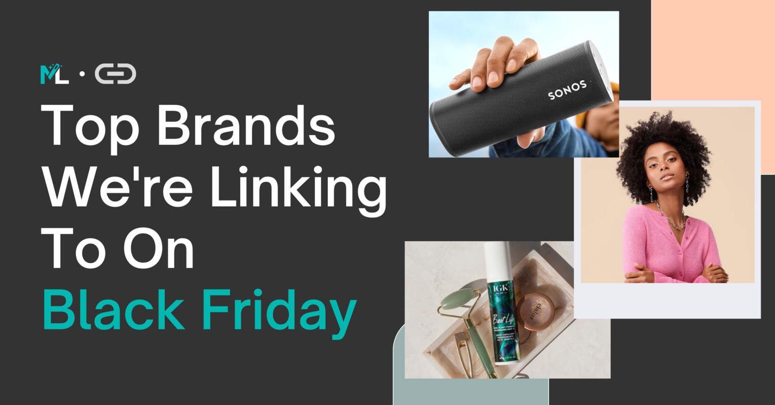 The Top Black Friday and Cyber Monday Deals Have Arrived - MagicLinks Blog