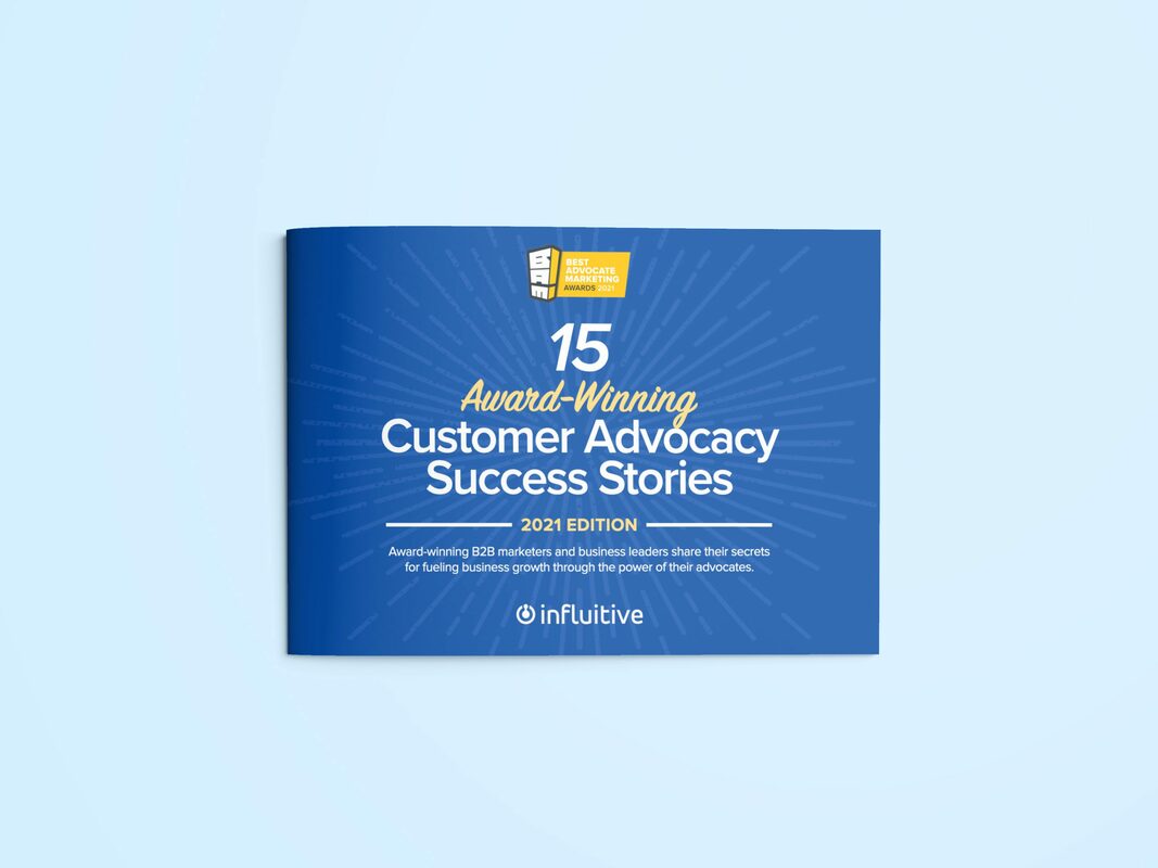 15 Award-Winning Customer Advocacy Success Stories