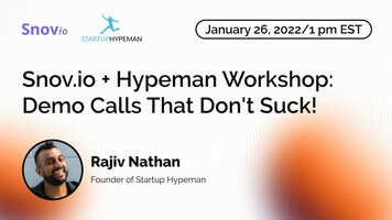 Snov.io + Hypeman Workshop: Demo Calls That Don't Suck!