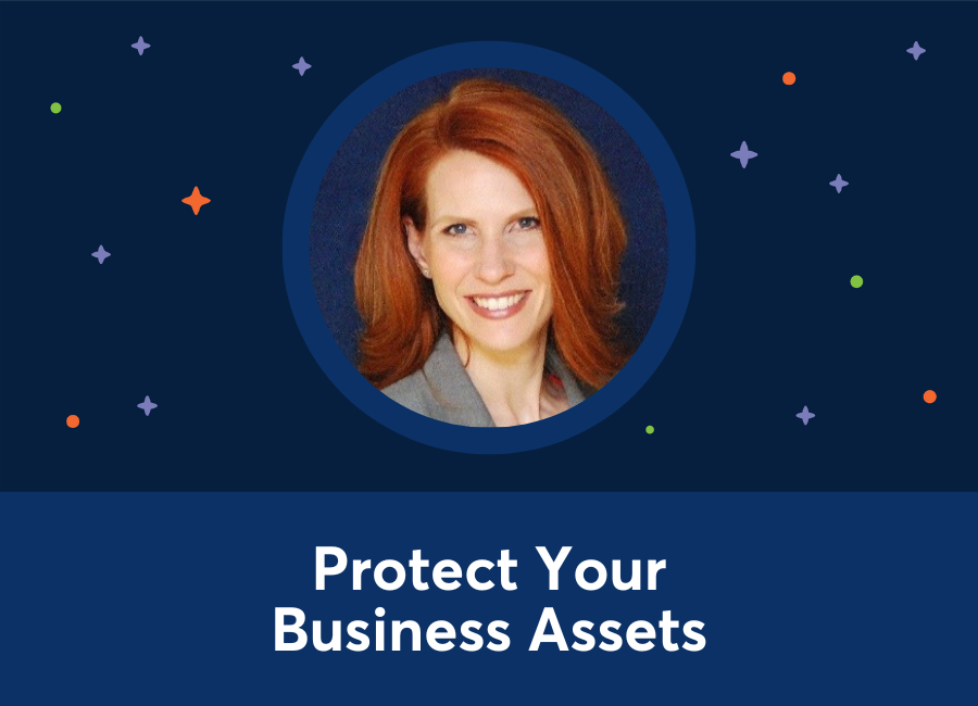 Protect Your Business Assets (Heidi Holle-Williams)
